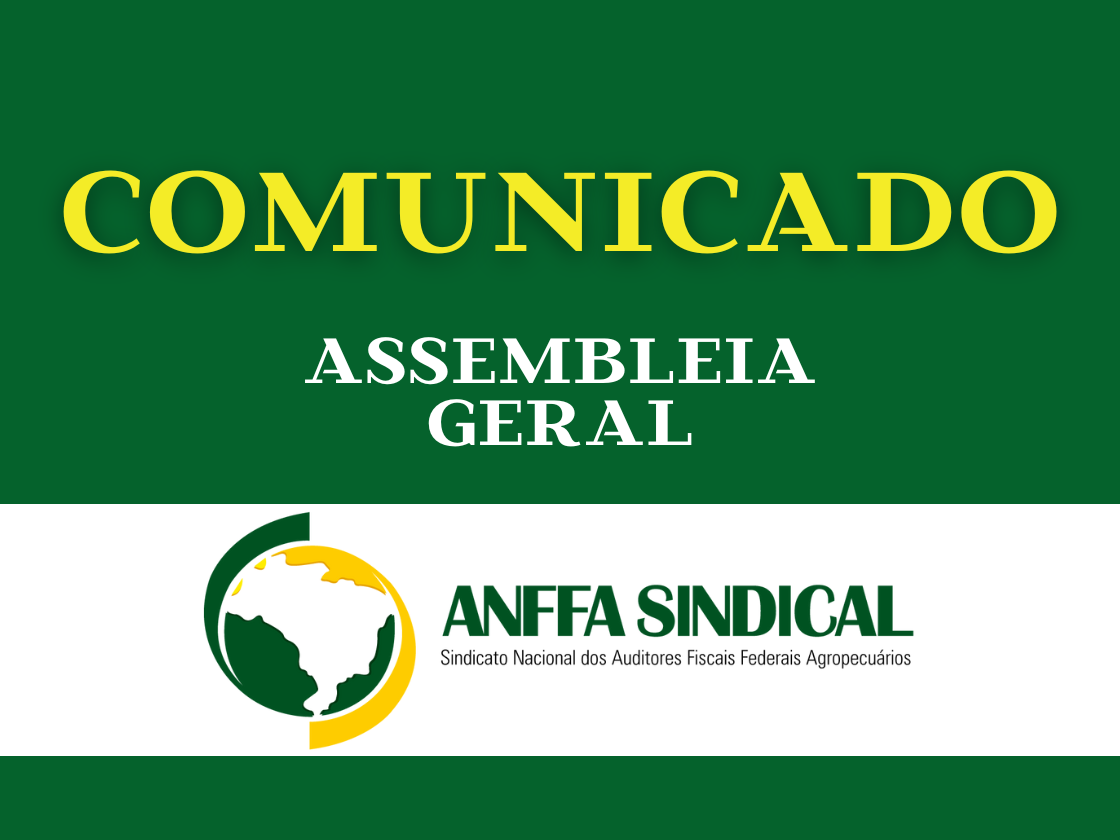 Anffa Sindical convoca AFFAs para assembleia geral